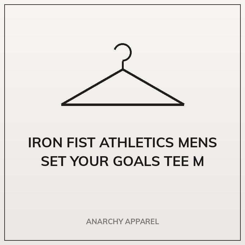 Iron Fist Athletics Mens Set Your Goals Tee M