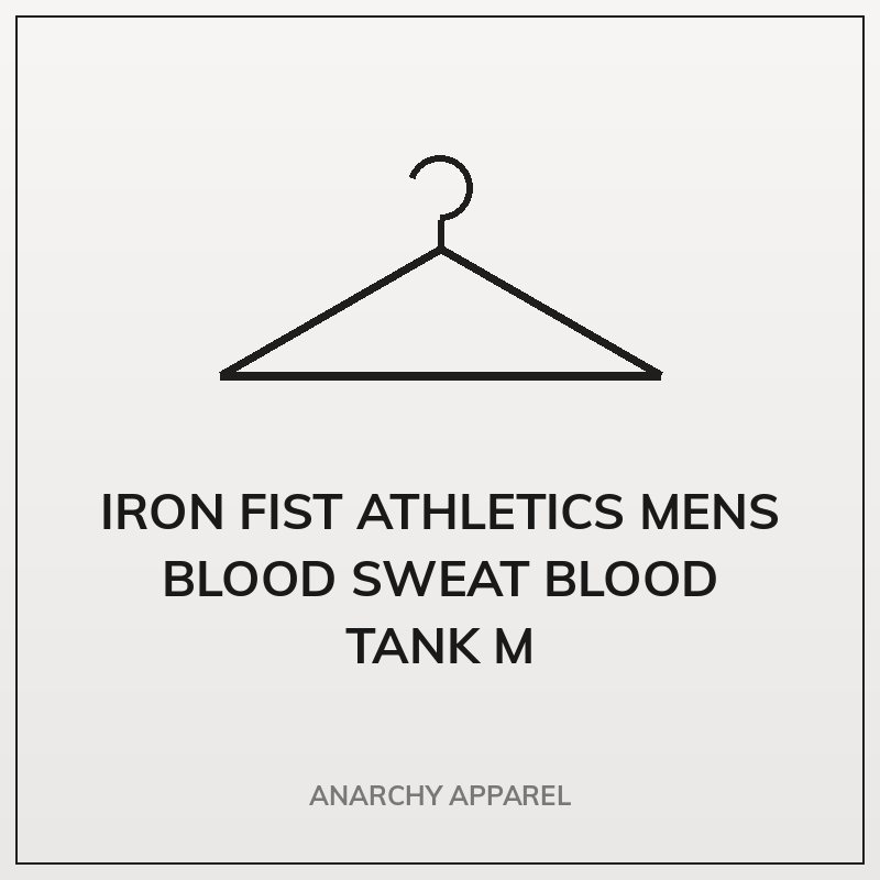 Iron Fist Athletics Mens Blood Sweat Blood Tank M