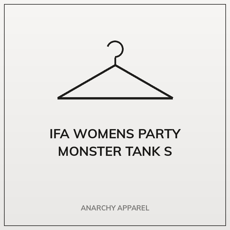 IFA Womens Party Monster Tank S